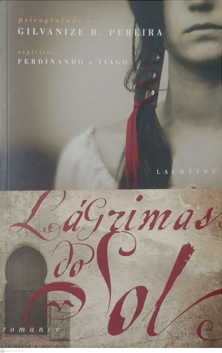 Livro Lágrimas do Sol Autor Pereira, Gilvanize B. (2004) [usado]
