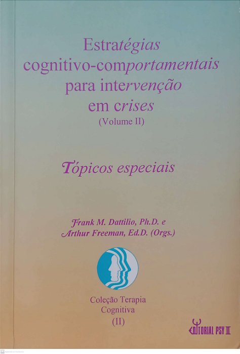 Livro Estratégias Cognitivo-comportamentais para Intervenção em Crises 2 Autor Dattilio (org.), Frank M. (1995) [usado]