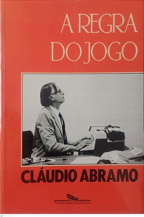Livro a Regra do Jogo Autor Abramo, Cláudio (2002) [usado]