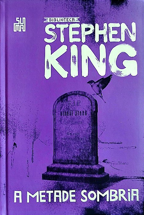 Livro a Metade Sombria Autor King, Stephen (2019) [seminovo]