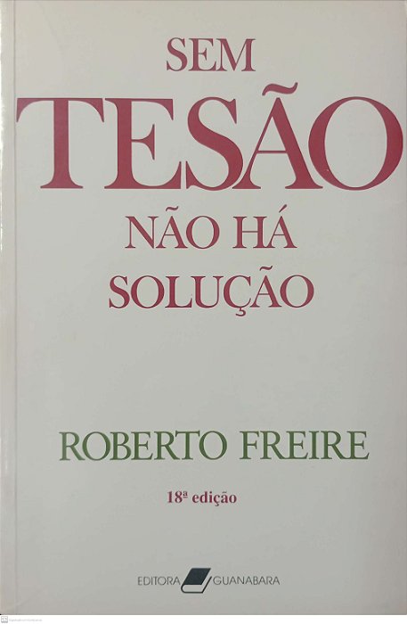 Livro sem Tesão Não Há Solução Autor Freire, Roberto (1987) [usado]