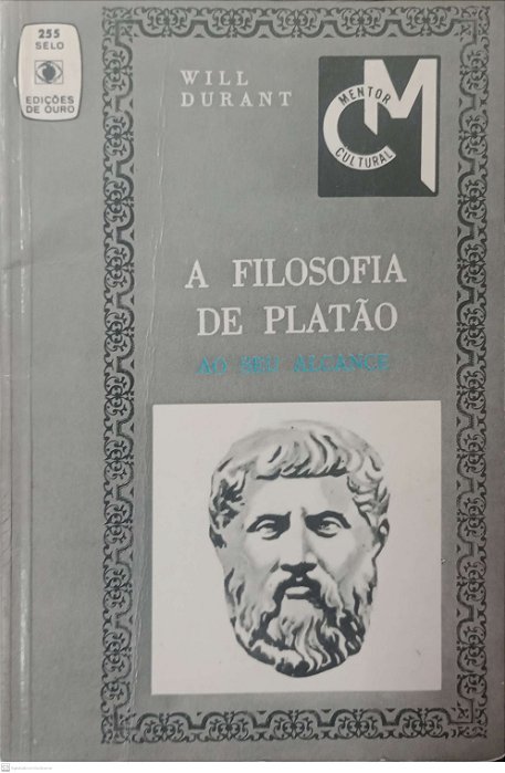 Livro a Filosofia de Platão ao seu Alcance Autor Durant, Will (1970) [usado]