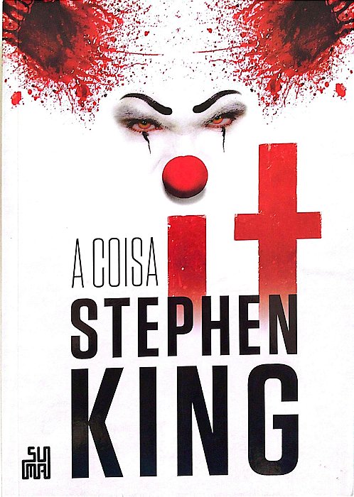 Livro It - a Coisa Autor King, Stephen (2017) [seminovo]