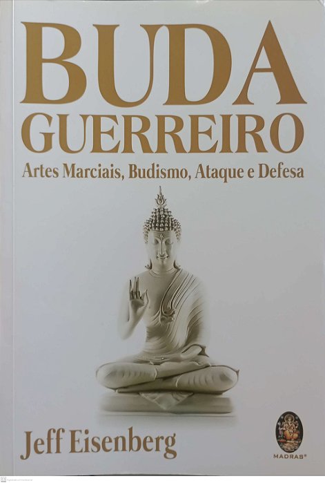 Livro Buda Guerreiro Autor Eisenberg, Jeff (2018) [usado]