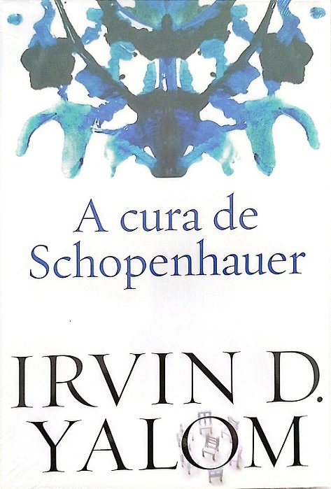 Livro a Cura de Schopenhauer Autor Yalom, Irvin D. [novo]