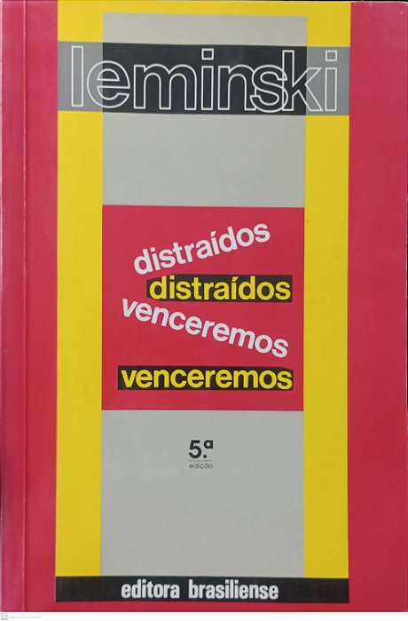 Livro Distraídos Venceremos Autor Leminski (1993) [usado]
