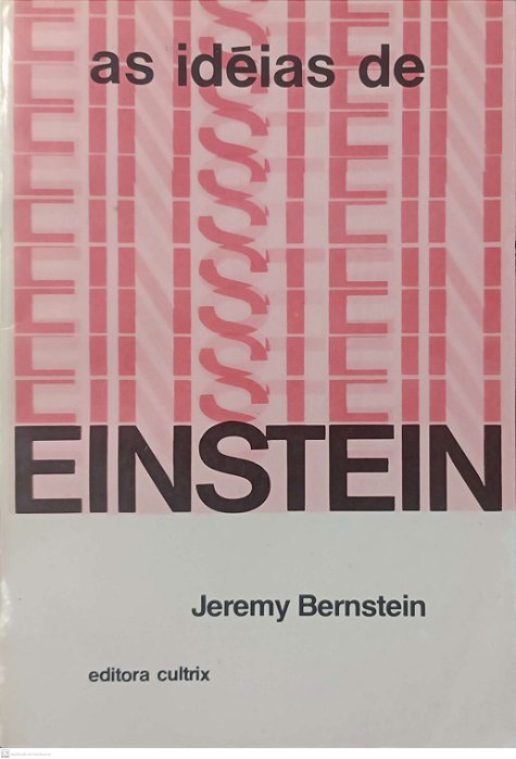 Livro as Ideias de Einstein Autor Berstein, Jeremy [usado]