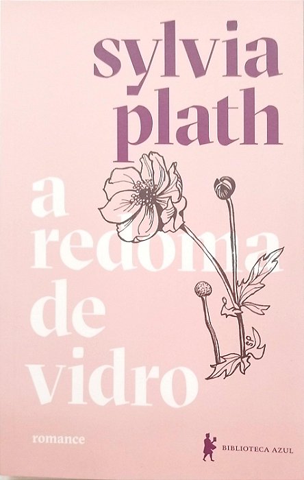 Livro a Redoma de Vidro Autor Plath, Sylvia (2019) [seminovo]