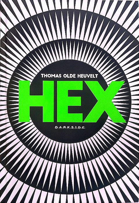 Livro Hex Autor Heuvelt, Thomas Olde (2018) [seminovo]