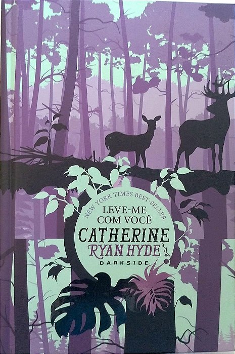 Livro Leve-me com Você Autor Hyde, Catherine Ryan (2018) [seminovo]