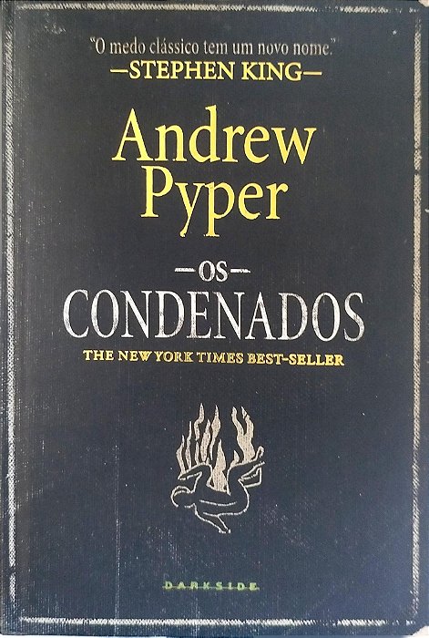 Livro os Condenados Autor Pyper, Andrew (2016) [seminovo]