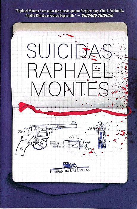 Livro Suicidas Autor Montes, Raphael (2017) [seminovo]