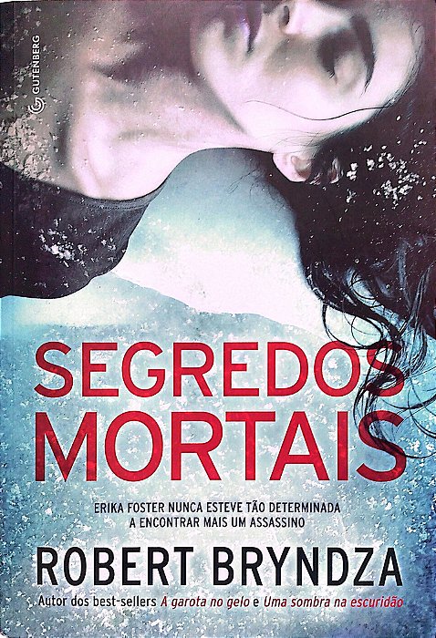Livro Segredos Mortais Autor Bryndza, Robert (2020) [seminovo]