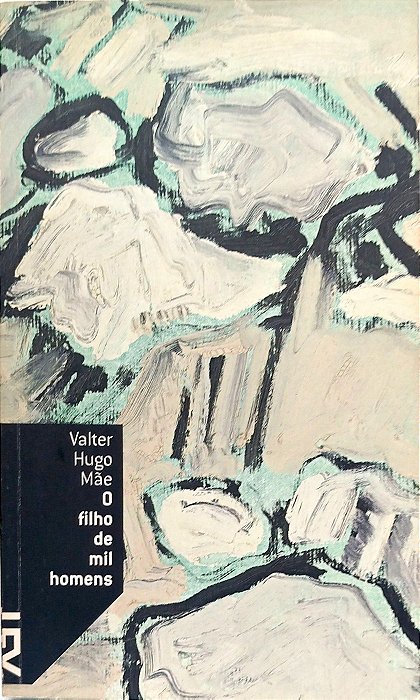 Livro o Filho de Mil Homens Autor Mãe, Valter Hugo (2012) [seminovo]