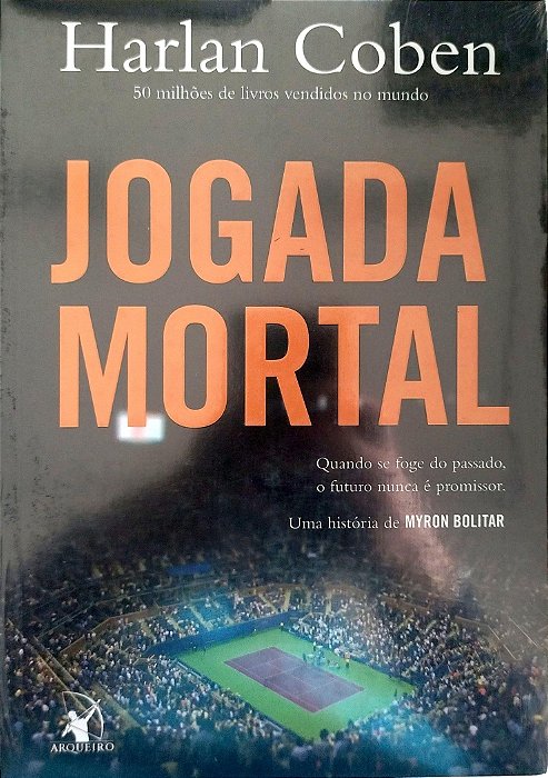 Livro Jogada Mortal Autor Coben, Harlan [novo]