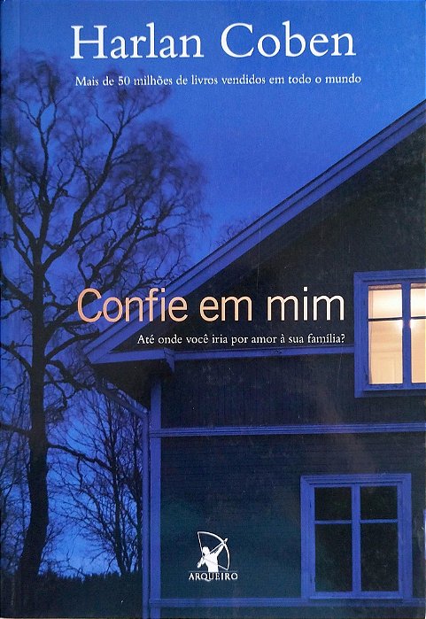 Livro Confie em mim Autor Coben, Harlan (2009) [seminovo]