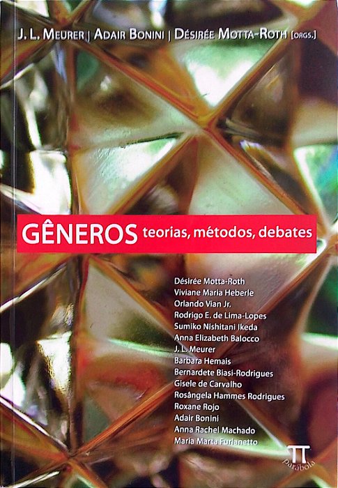 Livro Gêneros: Teoria, Métodos e Debates Autor Meurer, J. L. (2007) [usado]