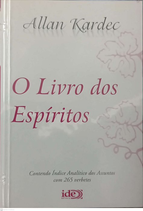 Livro o Livro dos Espíritos Autor Kardec, Allan (2008) [usado]