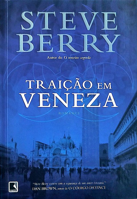 Livro Traição em Veneza Autor Berry, Steve (2010) [seminovo]