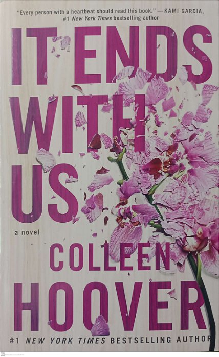 Livro It Ends With Us ( é Assim que Acaba ) Autor Hoover, Colleen (2016) [seminovo]