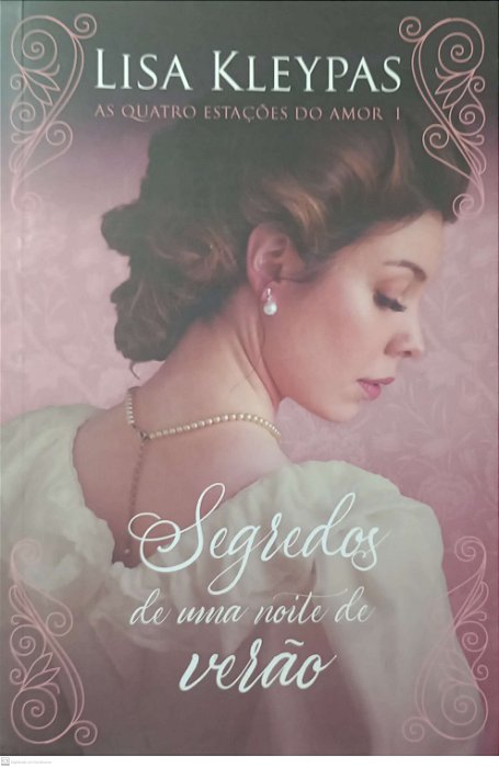 Livro Segredos de Uma Noite de Verão Autor Kleypas, Lisa (2020) [seminovo]