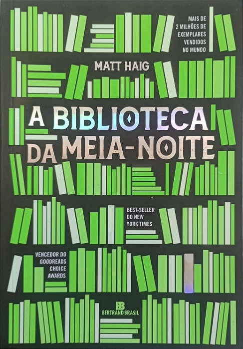 Livro a Biblioteca da Meia-noite Autor Haig, Matt (2022) [seminovo]