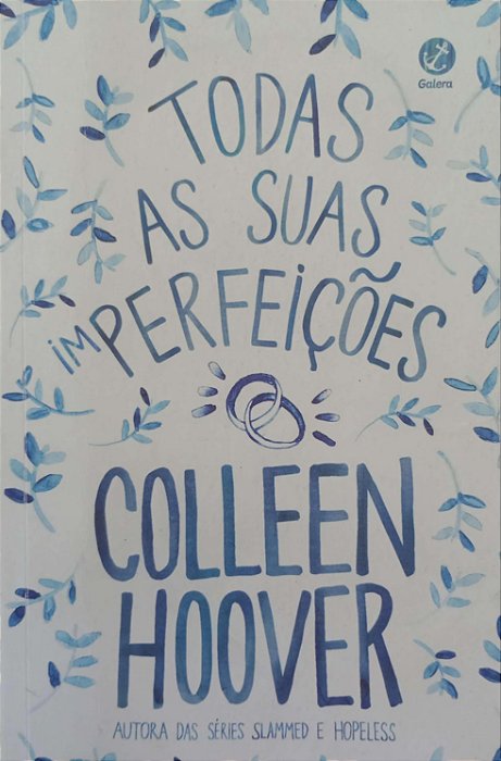 Livro Todas as suas Perfeições Autor Hoover, Colleen (2024) [usado]