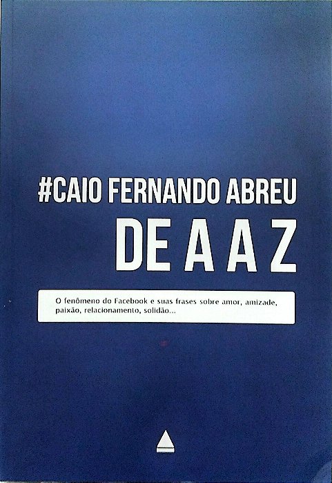 Livro de a a Z Autor Abreu, Caio Fernando (2013) [seminovo]
