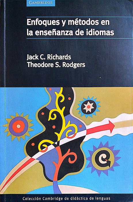Livro Enfoques Y Métodos En La Enseñanza de Idiomas Autor Richards, Jack C. (1998) [usado]