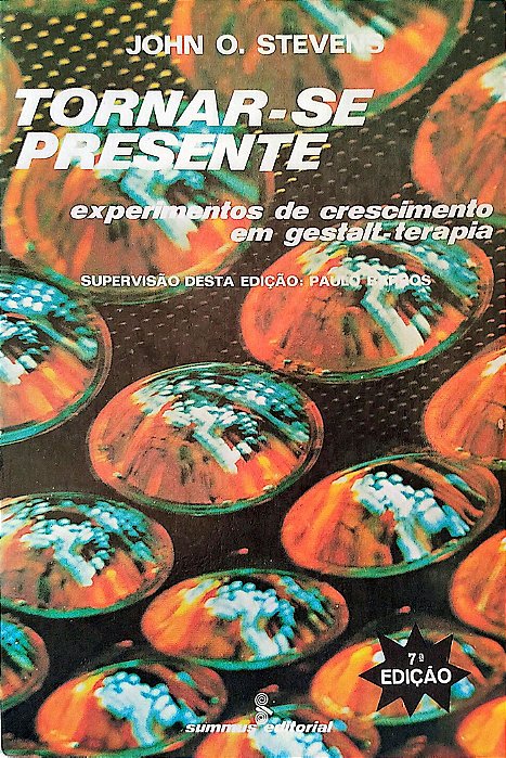 Livro Tornar-se Presente Autor Stevens, John O. (1988) [usado]