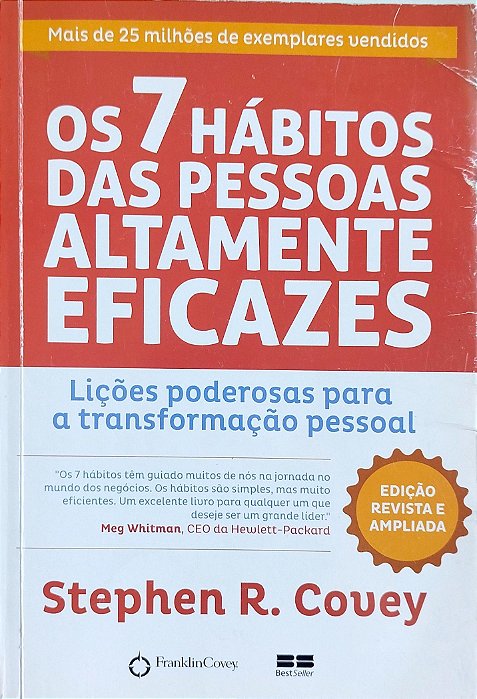 Livro os 7 Hábitos das Pessoas Altamente Eficazes Autor Covey, Stephen R. (2018) [usado]