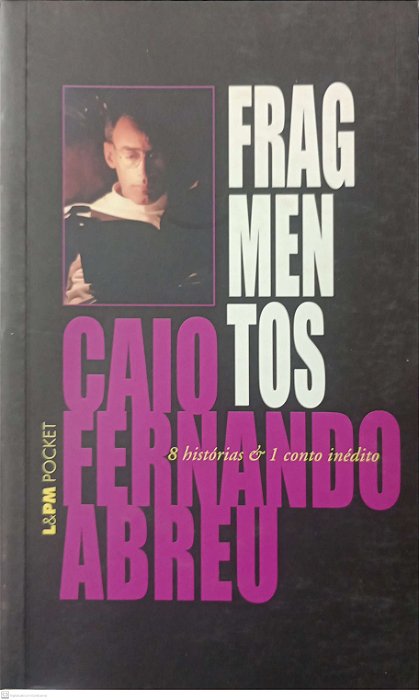 Livro Fragmentos Autor Abreu, Caio Fernando (2012) [seminovo]