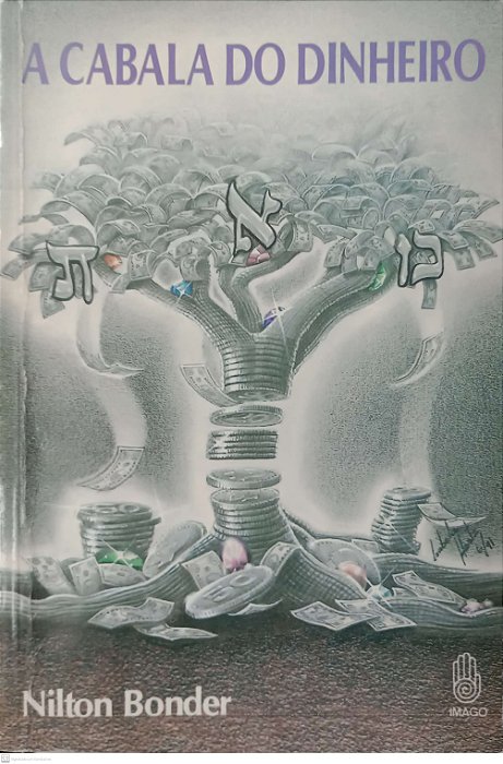 Livro a Cabala do Dinheiro Autor Bonder, Nilton (1991) [usado]