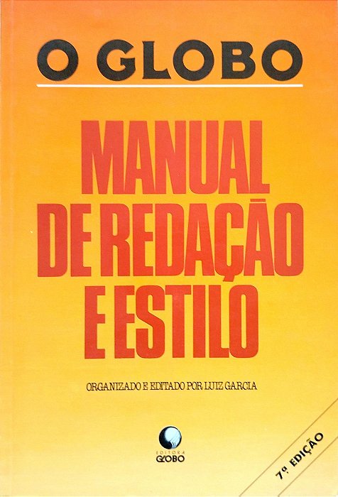 Livro Manual de Redação e Estilo Autor Garcia (org.), Luiz (1992) [usado]