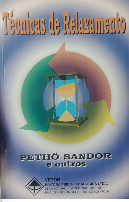 Livro Tecnicas de Relaxamento Autor Sandor, Petho (1982) [usado]