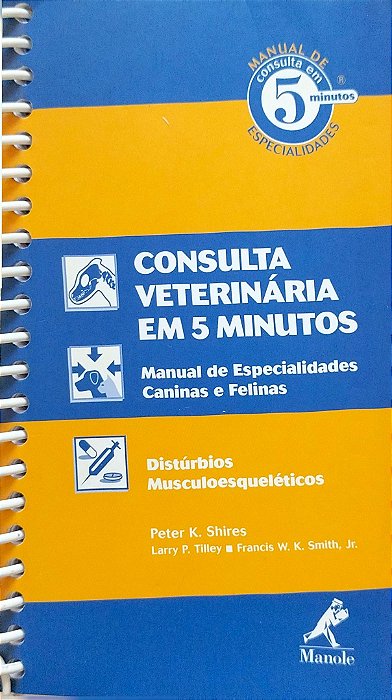Livro Consulta Veterinária em 5 Minutos Autor Shires, Peter K. (2008) [usado]