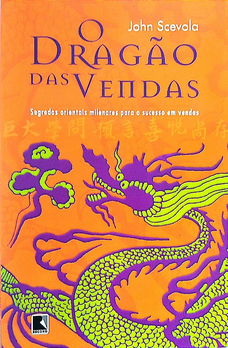 Livro o Dragão das Vendas Autor Scevola, John (2002) [usado]