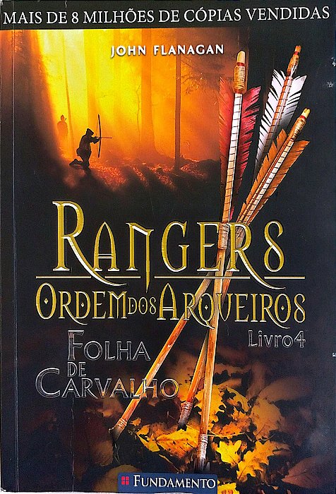 Livro Folha de Carvalho - Rangers: Ordem dos Arqueiros Livro 4 Autor Flanagan, John (2009) [seminovo]