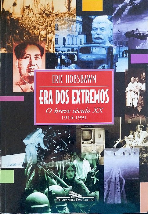 Livro a Era dos Extremos Autor Hobsbawn, Eric (1998) [seminovo]