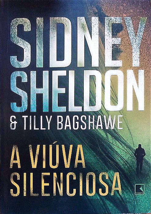 Livro a Viúva Silenciosa Autor Sheldon, Sidney (2022) [seminovo]
