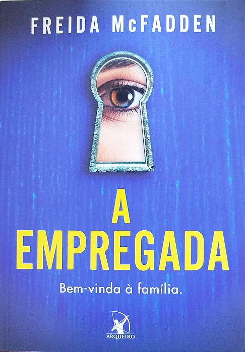 Livro a Empregada Autor Mcfadden, Freida (2023) [seminovo]