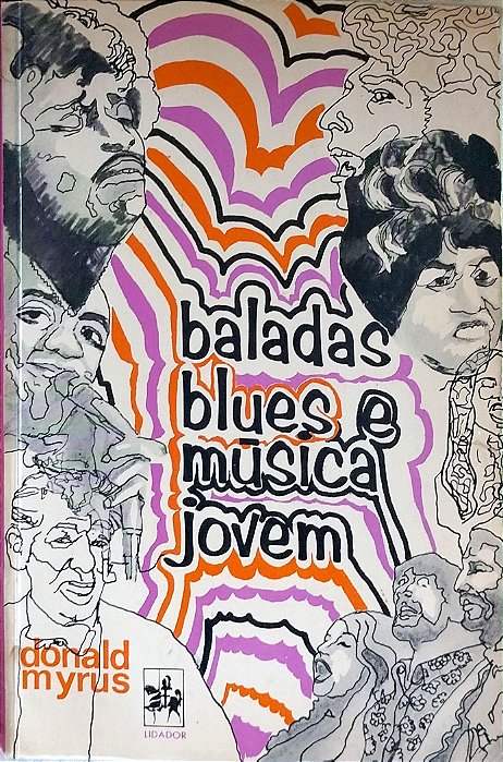 Livro Baladas, Blues e Música Jovem Autor Myrus, Donald (1970) [usado]
