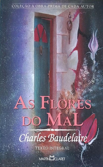 Livro as Flores do Mal Autor Baudelaire, Charles (2005) [usado]