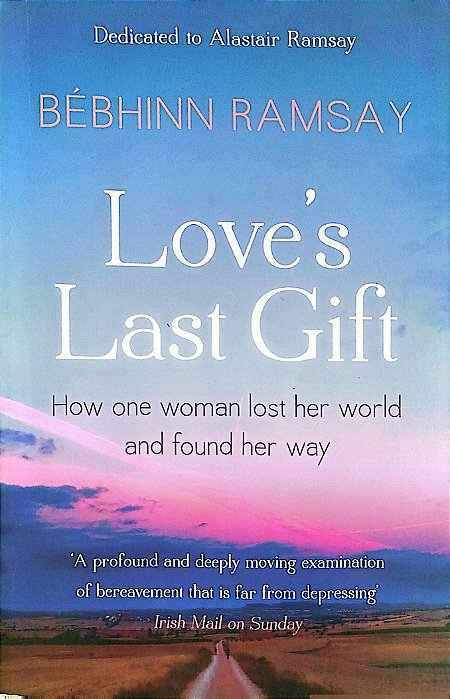 Livro Love''s Last Gift Autor Ramsay, Bébhinn (2012) [seminovo]