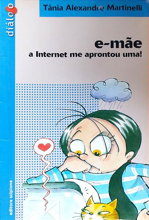 Livro E-mãe Autor Martinelli, Tânia Alexandre (2004) [usado]