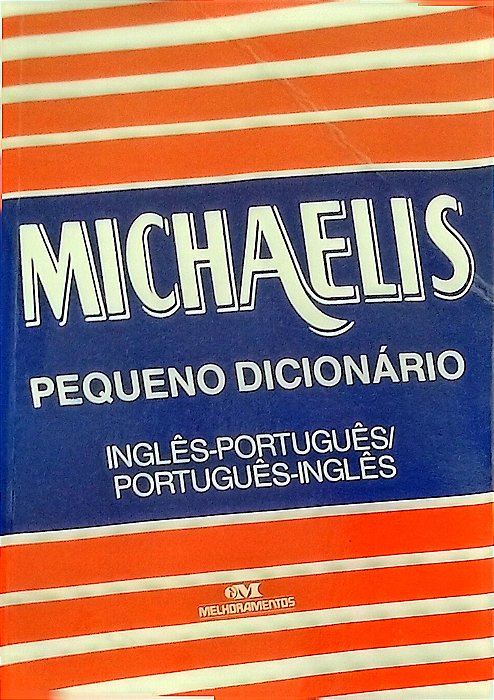 Livro Pequeno Dicionário Michaelis Inglês-português-inglês Autor Vários (2000) [usado]