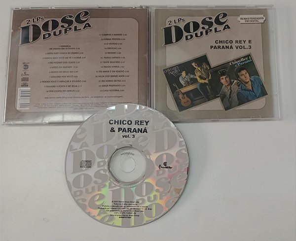 Cd Dose Dupla - Chico Rey e Paraná Vol. 3 Interprete Chico Rey e Paraná (2005) [usado]
