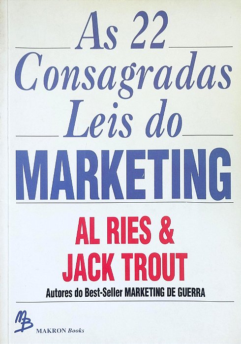 Livro as 22 Consagradas Leis do Marketing Autor Ries, Al (1993) [usado]