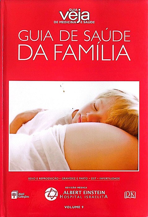 Livro Guia de Saúde da Família - Guia Veja de Medicina e Saúde 9 Autor Vários (2008) [usado]