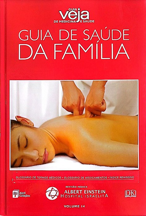 Livro Guia de Saúde da Família - Guia Veja de Medicina e Saúde 14 Autor Vários (2008) [usado]